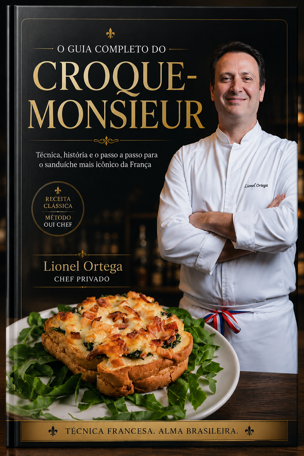 Mockup do eBook Croque-Monsieur — O Guia Completo do Chef Lionel Ortega